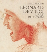 Léonard de Vinci : l'art du dessin - Carlo Pedretti