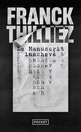 Le manuscrit inachevé - Franck Thilliez