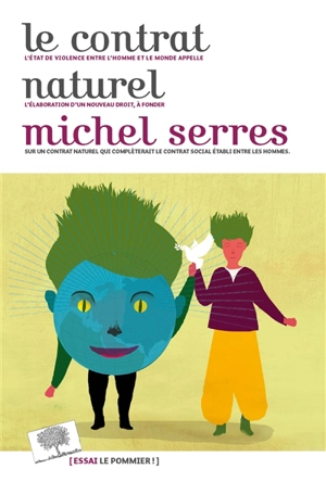 Le contrat naturel - Michel Serres