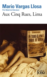 Aux cinq rues, Lima - Mario Vargas Llosa