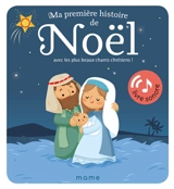 Ma première histoire de Noël : avec les plus beaux chants chrétiens ! - Sofie Kenens