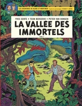Les aventures de Blake et Mortimer : d'après les personnages d'Edgar P. Jacobs. Vol. 26. La vallée des immortels. Vol. 2 - Yves Sente
