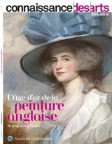 L'âge d'or de la peinture anglaise : de Reynolds à Turner : Musée du Luxembourg