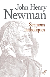 Sermons catholiques - John Henry Newman