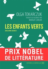 Les enfants verts ou Le récit de singuliers événements survenus en Volhynie, consignés par William Davisson, médecin de Sa Majesté le roi Jean II Casimir - Olga Tokarczuk