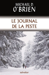 Le journal de la peste - Michael David O'Brien