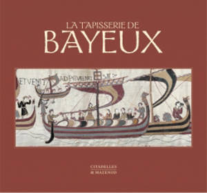 La tapisserie de Bayeux - Xavier Barral i Altet