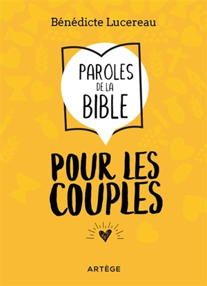 Paroles de la Bible pour les couples - Bénédicte Lucereau