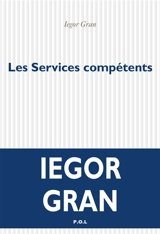 Les services compétents - Iegor Gran