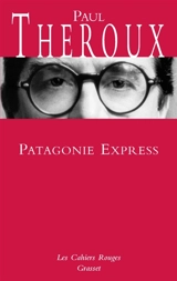 Patagonie express - Paul Theroux
