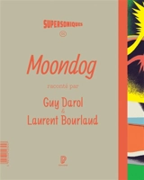 Moondog - Guy Darol