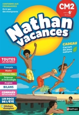 Nathan vacances, CM2 vers la 6e, 10-11 ans : toutes les matières