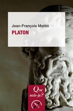 Platon - Jean-François Mattéi