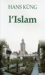 L'islam - Hans Küng