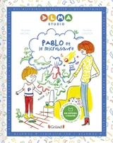 Pablo et le microbsaure - Nicolas Michel