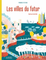 Les villes du futur - Sarah Velha