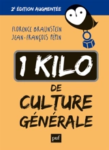1 kilo de culture générale - Florence Braunstein