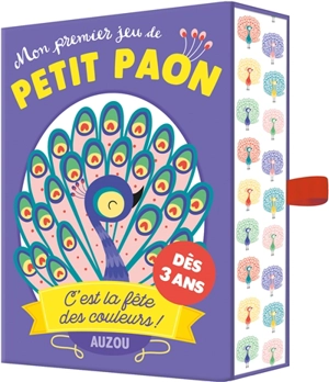 Mon premier jeu de petit paon : c'est la fête des couleurs ! - Laurène Paumier