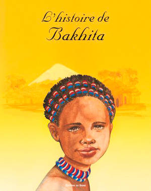 L'histoire de Bakhita - Augusta Curreli
