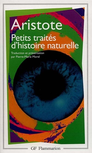 Petits traités d'histoire naturelle - Aristote
