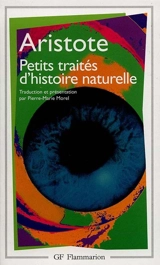 Petits traités d'histoire naturelle - Aristote