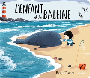 L'enfant et la baleine - Benji Davies