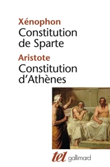 Constitution de Sparte. Constitution d'Athènes - Xénophon