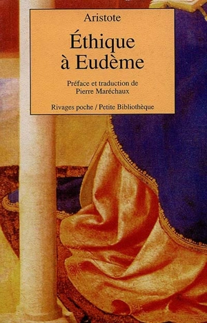 Ethique à Eudème - Aristote