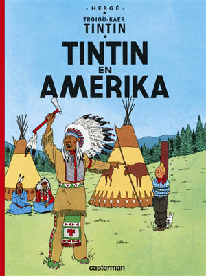 Troioù-kaer Tintin. Vol. 3. Tintin en Amerika - Hergé