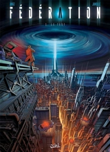 Fédération. Vol. 1. Le test - Ange