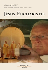 Jésus eucharistie - Chiara Lubich