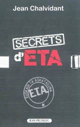 Secrets d'ETA - Jean Chalvidant