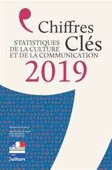 Chiffres clés 2019 : statistiques de la culture et de la communication - France. Ministère de la culture. Département des études, de la prospective et des statistiques