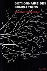 Dictionnaire des dominations de sexe, de race, de classe - Collectif Manouchian