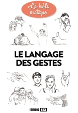 Le langage des gestes - Marie-Laure Cuzacq
