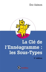 La clé de l'ennéagramme : les sous-types - Eric Salmon