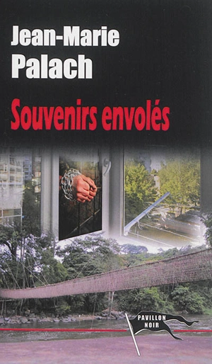 Souvenirs envolés - Jean-Marie Palach