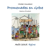 Promenades en Grèce. Aout 2015. Egine - Michel Constant
