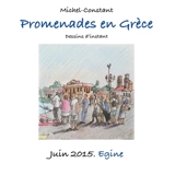 Promenades en Grèce. Juin 2015. Egine - Michel Constant