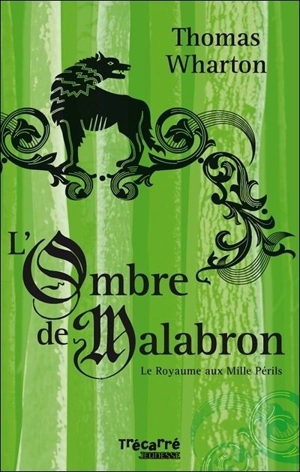L'ombre de Malabron 1 - Thomas Wharton