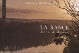 La Rance : rêve et Rance - Charles Montécot