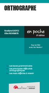 Orthographe : pour en finir avec les fautes ! - Roselyne Kadyss