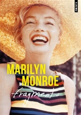 Fragments - Marilyn Monroe