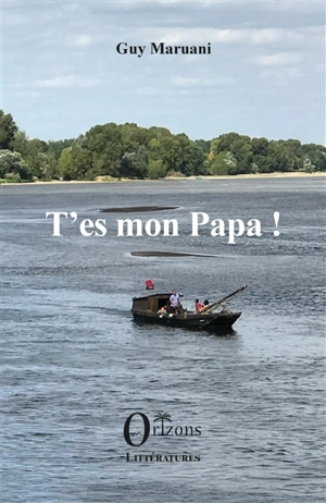 T'es mon papa ! - Guy Maruani