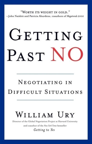 Getting Past No - William Ury