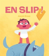 En slip ! - Jacob Grant