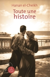 Toute une histoire - Hanan el- Cheikh