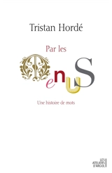Par les menus : une histoire de mots - Tristan Hordé
