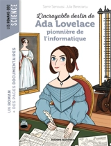 L'incroyable destin de Ada Lovelace : pionnière de l'informatique - Samir Senoussi