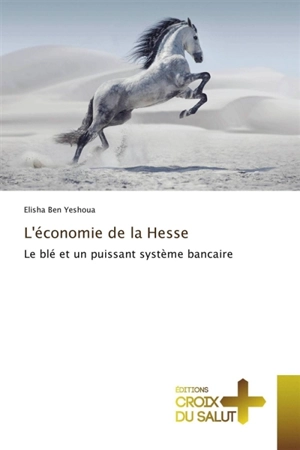 Léconomie de la Hesse - Elisha Ben Yeshoua